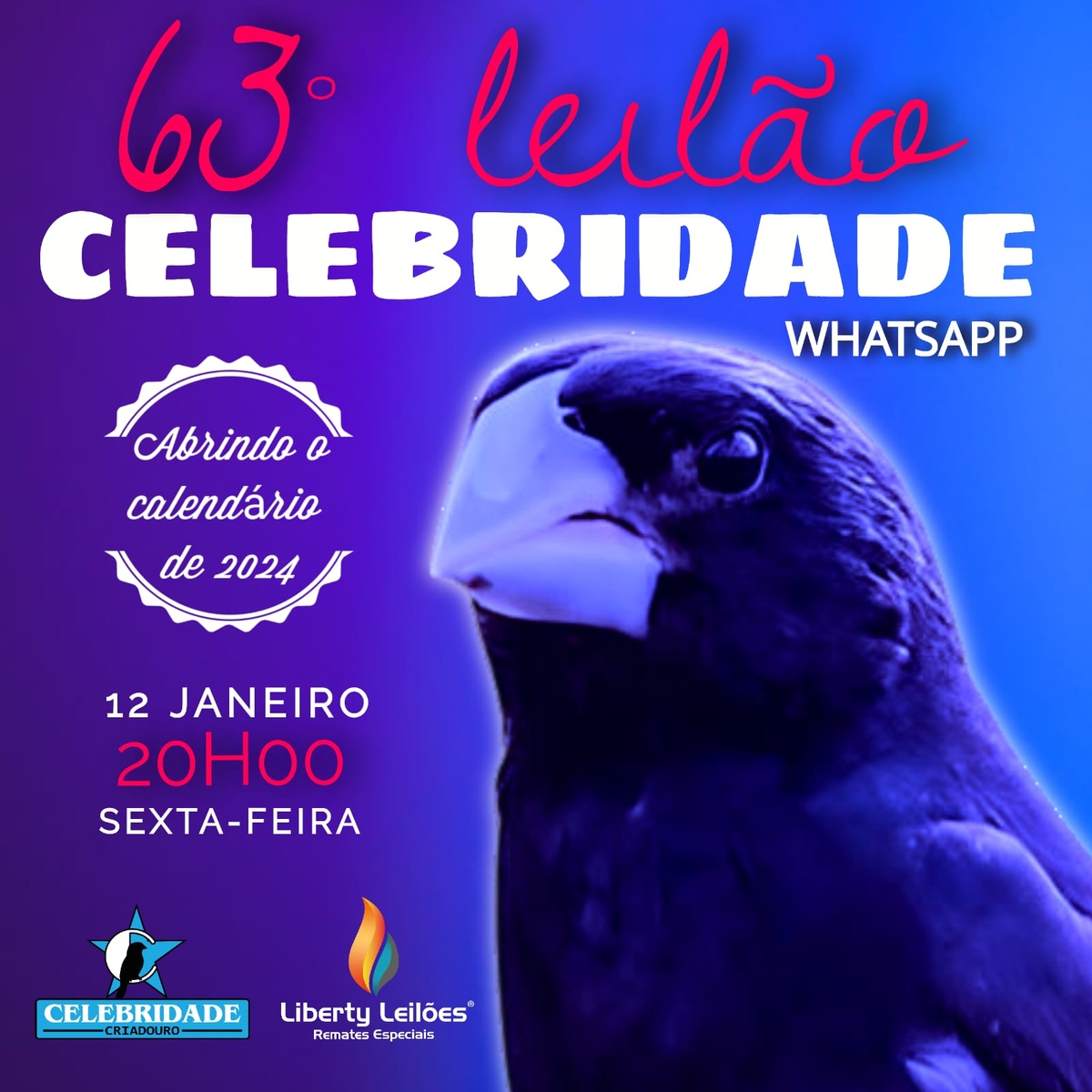 63º Edição - Leilão Criadouro Celebridade - só via WhatsApp